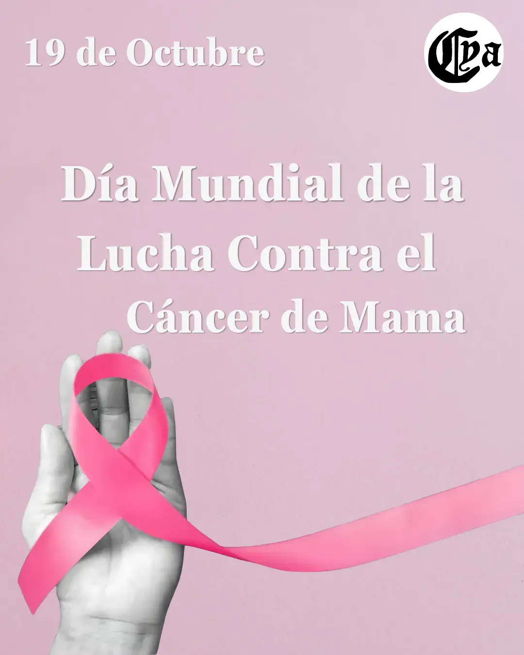 19 de octubre – Día Mundial del Cáncer de Mama