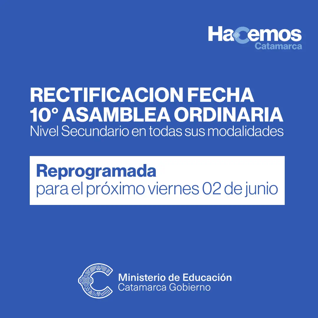 Reprogramación de la 10° Asamblea Ordinaria nivel secundario en todas sus modalidades