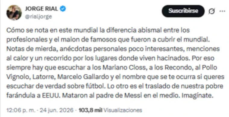 El periodista Jorge Rial aparece en la captura de un mensaje que publico en la red social X opinando de futbol.