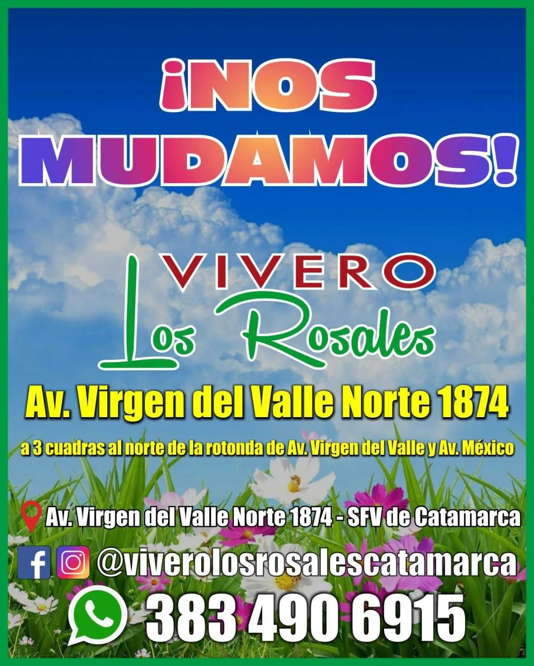 Vivero Los Rosales se mudó a Av. Virgen del Valle Norte 1874. WhatsApp 383 490 6915