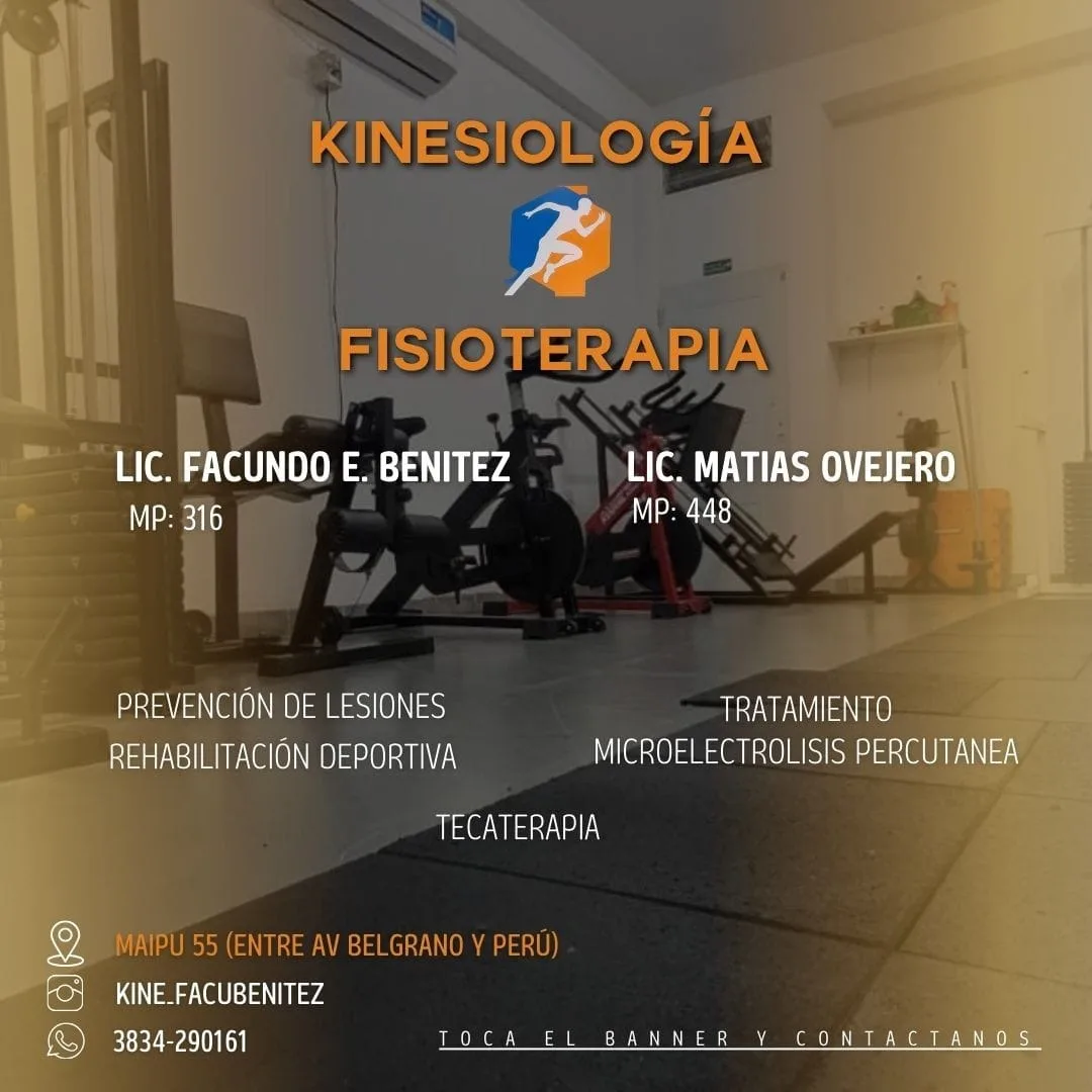 Kinesiología y fisioterapia, Lic. Facundo Benítez y Lic. Matías Ovejero. Maipú 55, tel 3834-290161