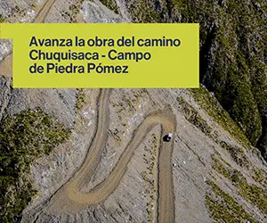 Avanza la obra del camino Chuquisaca a Campo de Piedra Pómez