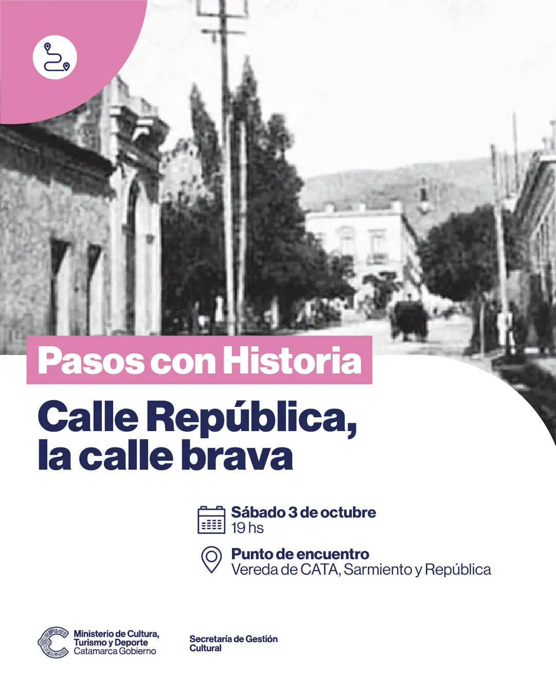 flyer de invitación a "La calle República, la calle brava", un recorrido que se realizará el próximo sábado 3 de octubre a las 18 horas, con punto de encuentro en la vereda de CATA