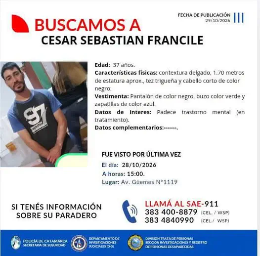 Intensifican la búsqueda de César Sebastián Francile, visto por última vez en la zona céntrica de Catamarca