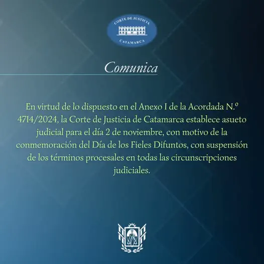 La Corte de Justicia de Catamarca confirmó asueto judicial y suspensión de plazos procesales para el 2 de noviembre